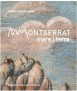 Montserrat, Mare i Terra