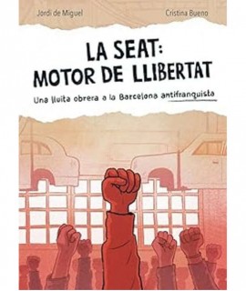 La SEAT: motor de llibertat