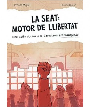 La SEAT: motor de llibertat