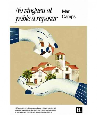 No vingueu al poble a reposar