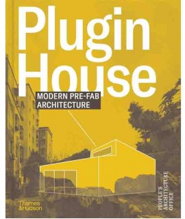 Plugin House: Modern Prefab Architecture