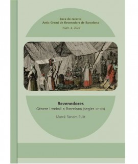 Revenedores. Gènere i treball a Barcelona (segles XV-XIX)