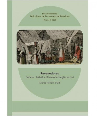 Revenedores. Gènere i treball a Barcelona (segles XV-XIX)