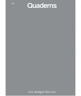 Quaderns N.278: Les imatges fan curt
