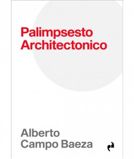 Palimpsesto Architectonico