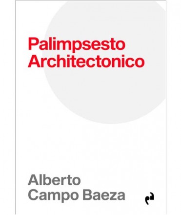 Palimpsesto Architectonico
