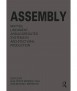 Assembly. Matter, lineament and aggregated systems in architectural production