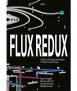 Flux redux: 9 sites of experimentation in stocks and flows
