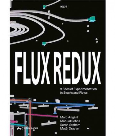Flux redux: 9 sites of experimentation in stocks and flows