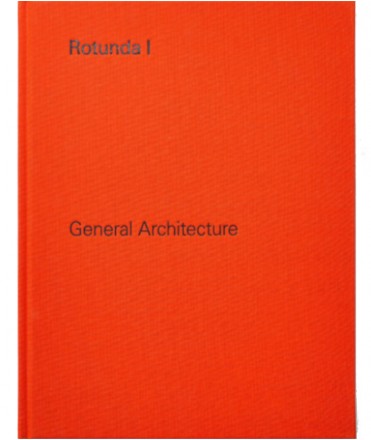 Rotunda 1: General architecture