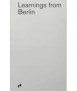 Learnings from Berlin
