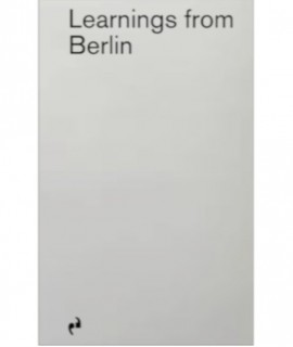 Learnings from Berlin