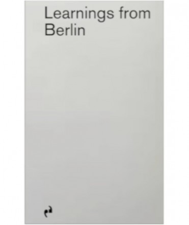 Learnings from Berlin