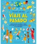 Viaje al pasado. ¿Qué hacían los niños y niñas de tu edad en las diferentes épocas de la historia?