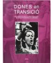 Dones en transició. De la resistència política a la legitimitat feminista