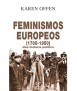 Feminismos europeos (1700-1950). Una historia política