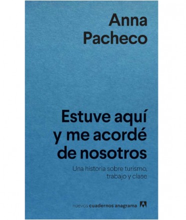 Estuve aquí y me acordé de nosotros