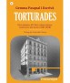Torturades. Via Laietana, 43. Vint-i-dues dones, testimonis del terror (1941-2019)