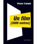 Un film (3000 metres)