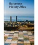 Barcelona History Atlas
