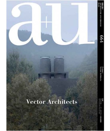 Vector Architects (a+u 664)