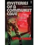 Mysteries of a Communist Cave