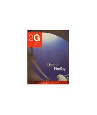 2G, 6: Revista Internacional de Arquitectura: USHIDA FINDLAY: Obras y proyectos=Works and projects