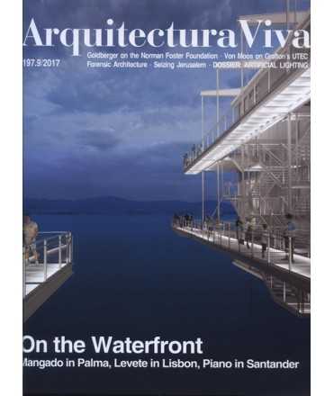 Arquitectura Viva, 197 On the Waterfront 