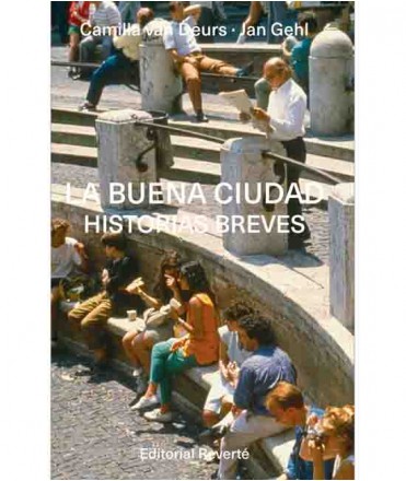 La buena ciudad: historias breves