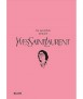 Mundo Segun Yves Saint Laurent