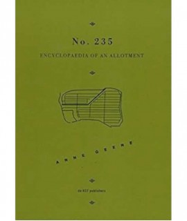 Anne Genne No 235 Encyclopedia of an Allotment