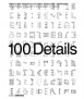 100 Details
