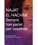 Sempre han parlat per nosaltres