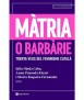 Màtria o barbàrie. Trenta veus del feminisme català