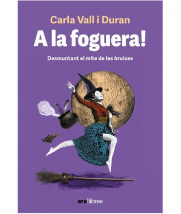 A la foguera!