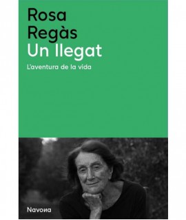 Un llegat. L'aventura de la vida