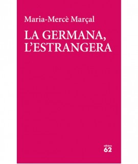 La germana, l'estrangera (1981-1984)