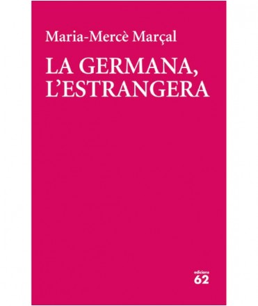 La germana, l'estrangera (1981-1984)