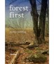 Forest First