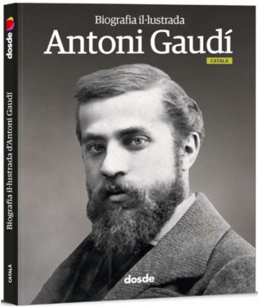 Biografia il·lustrada d'Antoni Gaudí