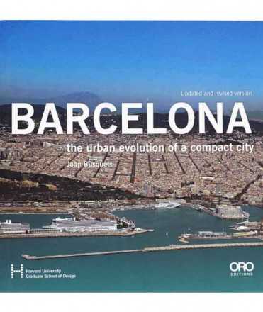 Barcelona the urban evolution of a compact city