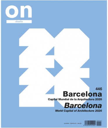ON DISEÑO 446: Barcelona Capital Mundial de la Arquitectura