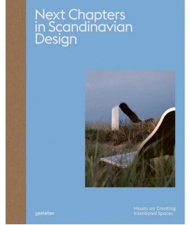 Next Chapters in Scandinavian Design: Muuto on Creating Intentional Spaces