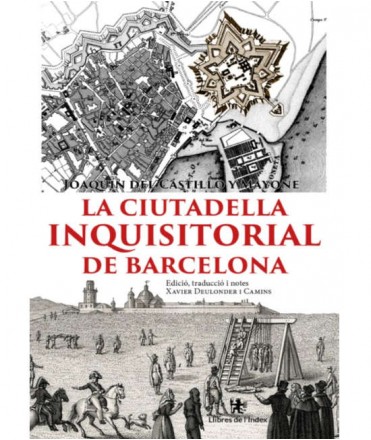 La ciutadella inquisitorial de Barcelona