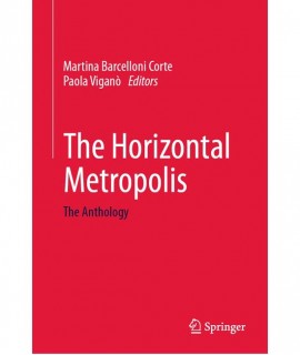 The Horizontal Metropolis: The Anthology