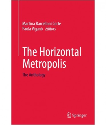 The Horizontal Metropolis: The Anthology
