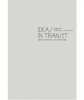 Enrique Norten / Ten Arquitectos: Ideas in Transit: Unbuilt