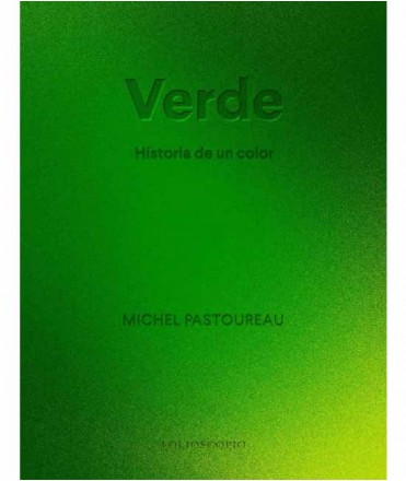 Verde. Historia de un color