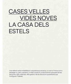 Cases velles, vides noves. La casa dels estels