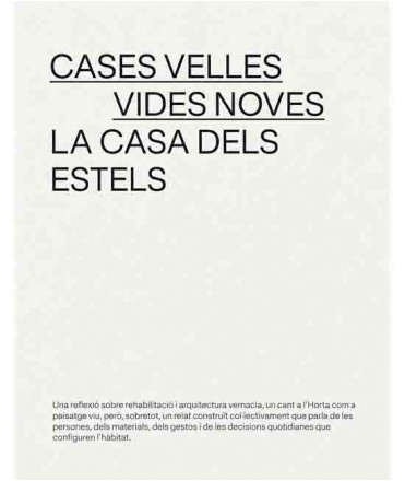 Cases velles, vides noves. La casa dels estels